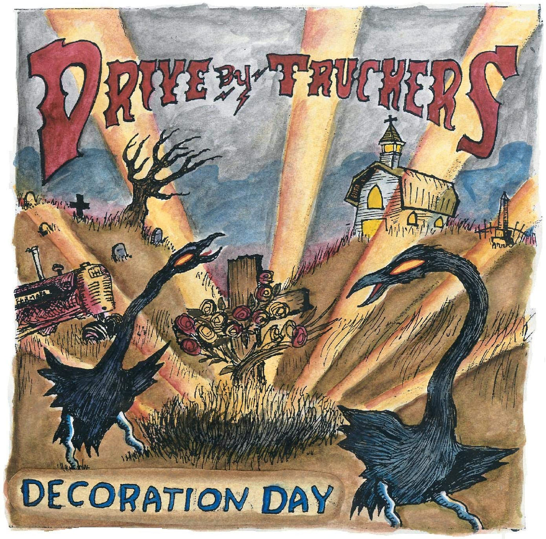 Drive-By Truckers - Decoration Day Drive-by Truckers - Decoration Day [Vinyl]