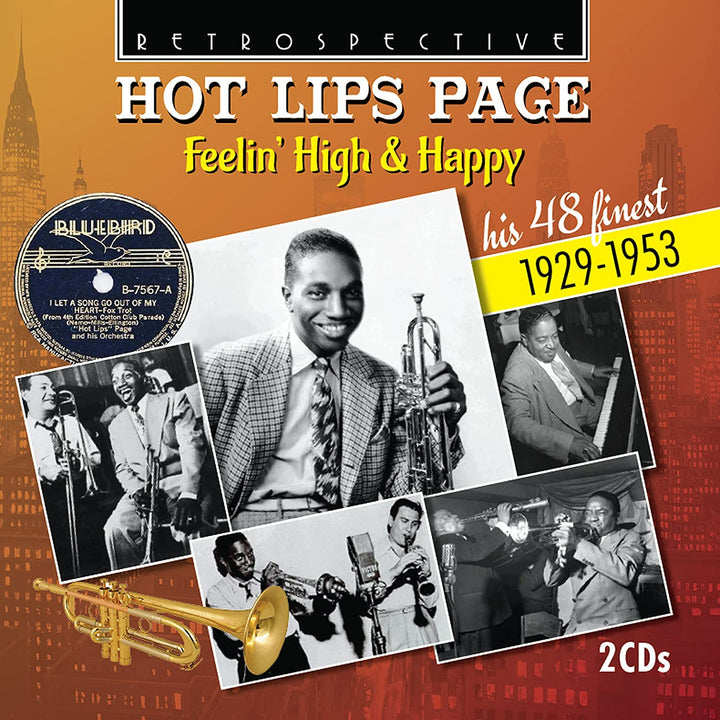 Hot Lips Page: Feelin' High & Happy - His 48 Finest 1929-1953 [Audio CD]