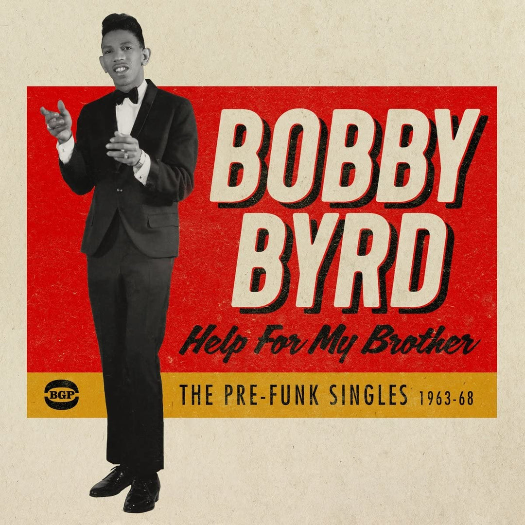 Bobby Byrd - Help For My Brother: The Pre-Funk Singles 1963-68 [Audio CD]