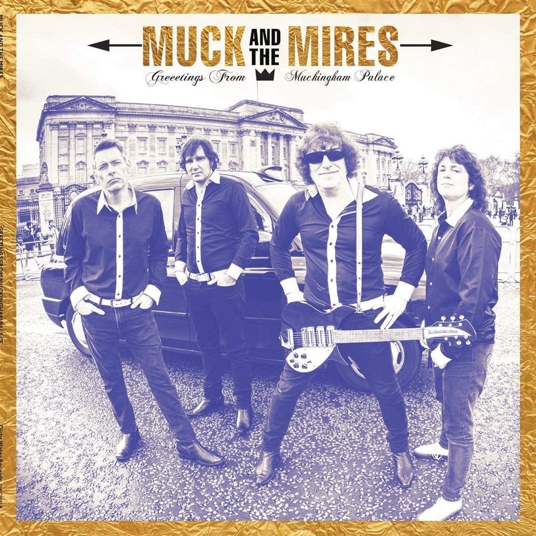 Muck and the Mires - Greetings from Muckingham Palace [VINYL]