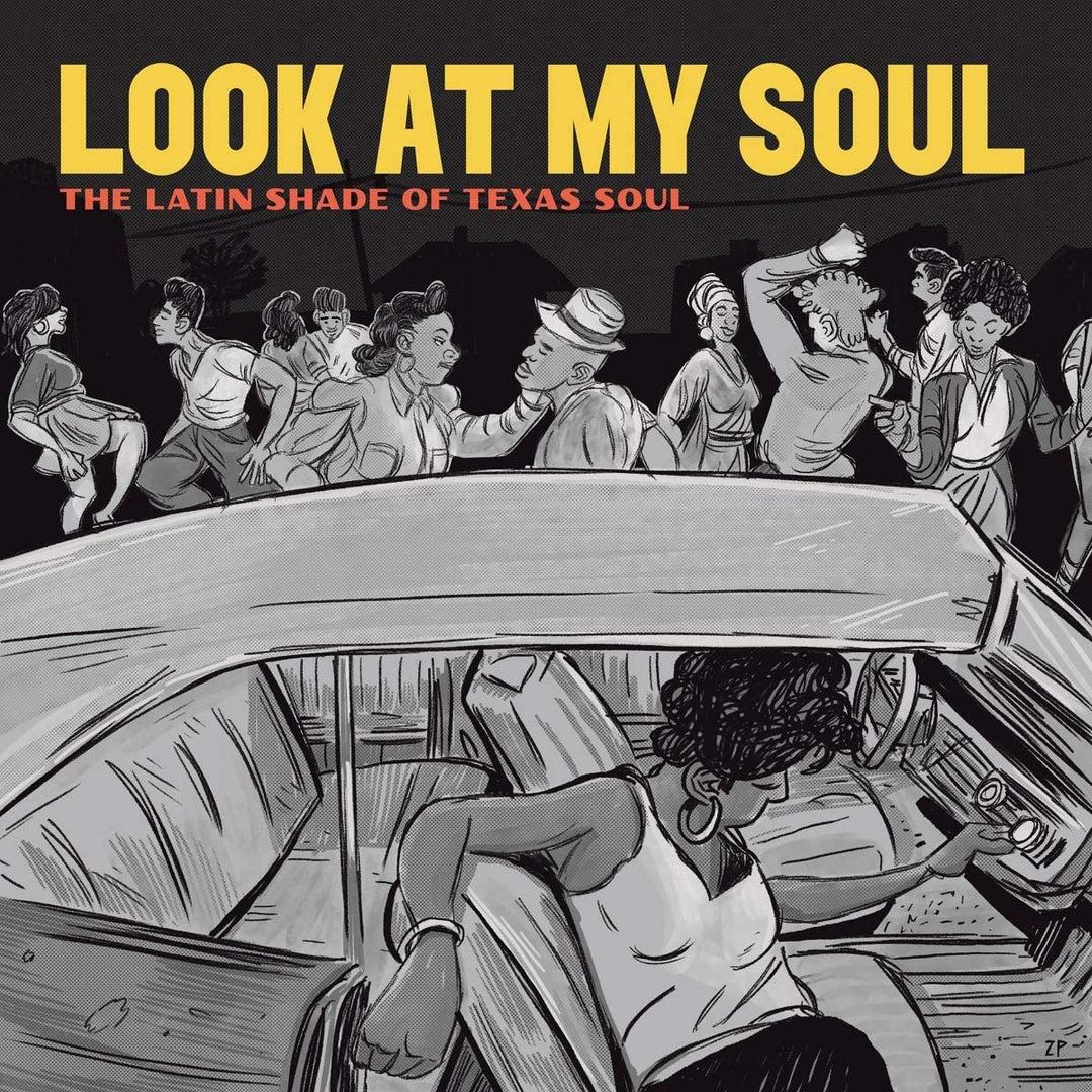 Look At My Soul: The Latin Shade of Texas Soul [Audio CD]