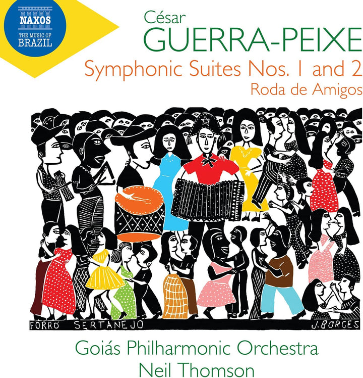 Guerrapeixe: Symphonic Suites [Goiás Philharmonic Orchestra; Neil Thomson] [Naxos: 8573925] [Audio CD]