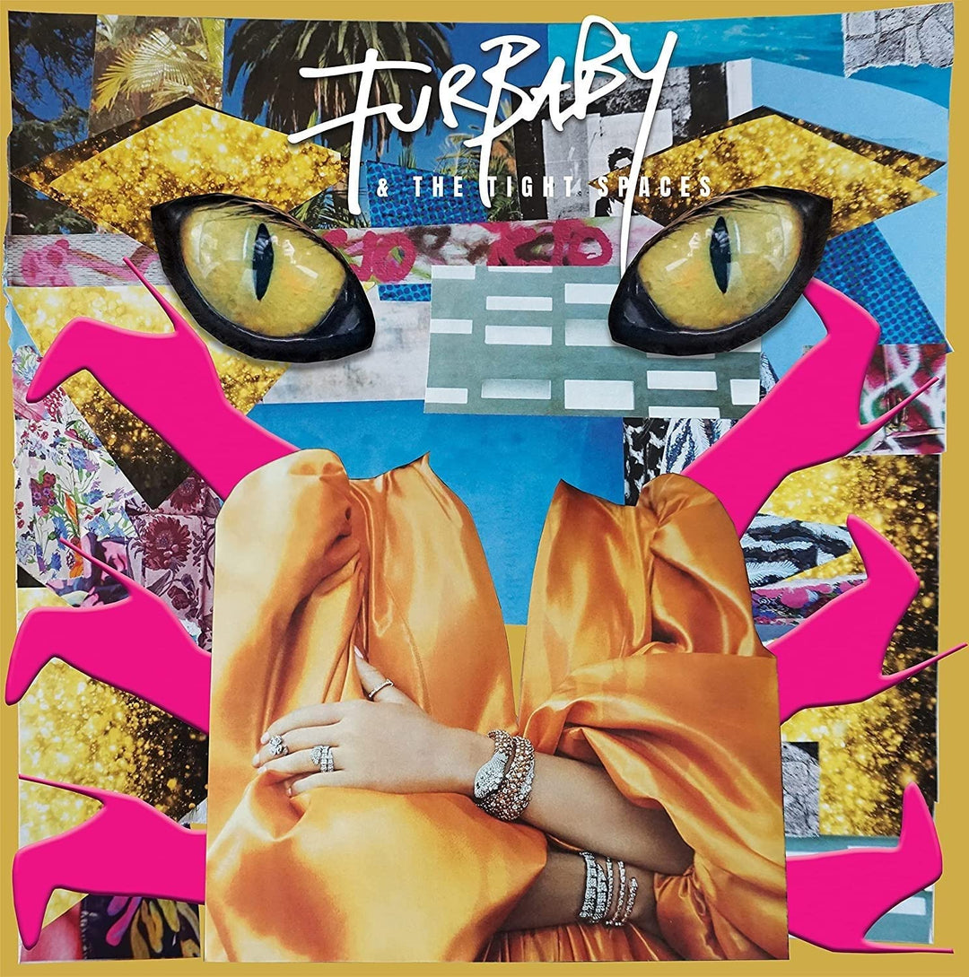 Furbaby & The Tight Spaces - Furbaby & The Tight Spaces [Audio CD]