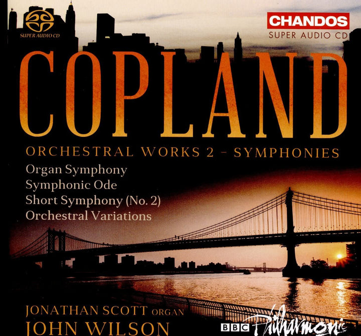 Copland:Orchestral Works 2 [Jonathan Scott; BBC Philharmonic,John Wilson] [CHANDOS: CHSA 5171] [Audio CD]