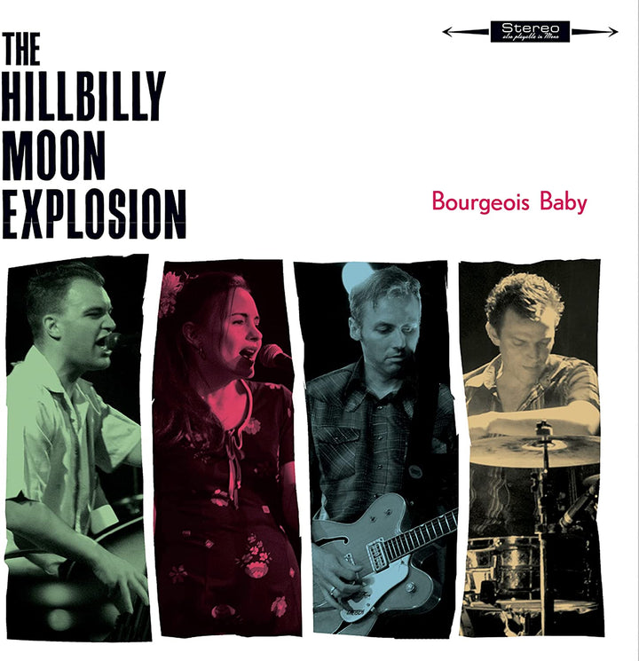 The Hillbilly Moon Explosion - Bourgeois Baby [Audio CD]