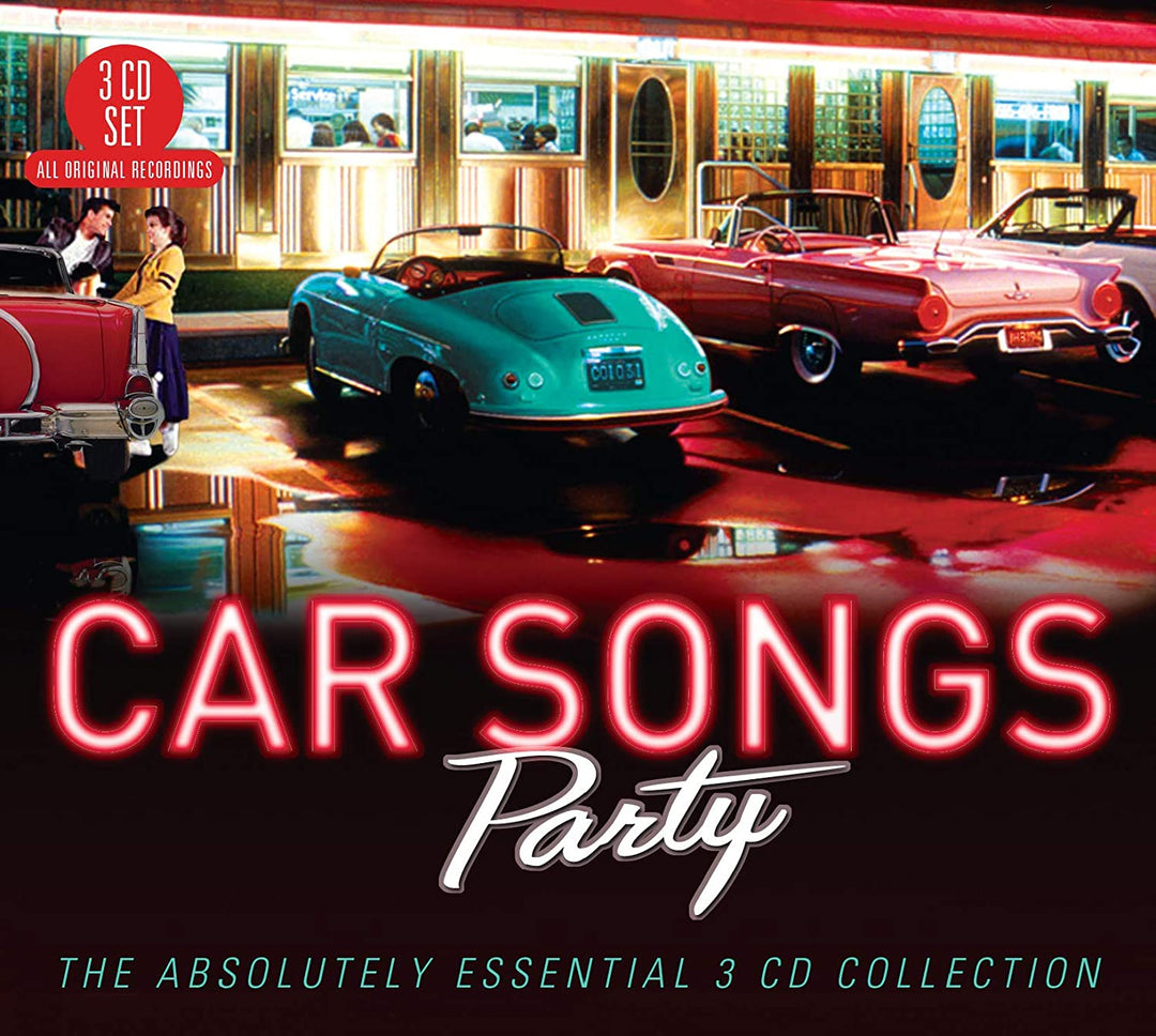 Car Songs Party: The Absolutely Essential 3 - [Audio CD]