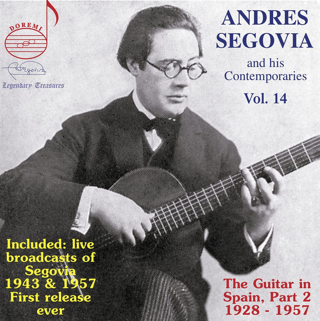 The Guitar In Spain Part 2 [Andrés Segovia; Francisco Alfonso; Vicente Gómez; Ángel Iglesias; Luis Maravilla] [Doremi: DHR-8139] [Audio CD]