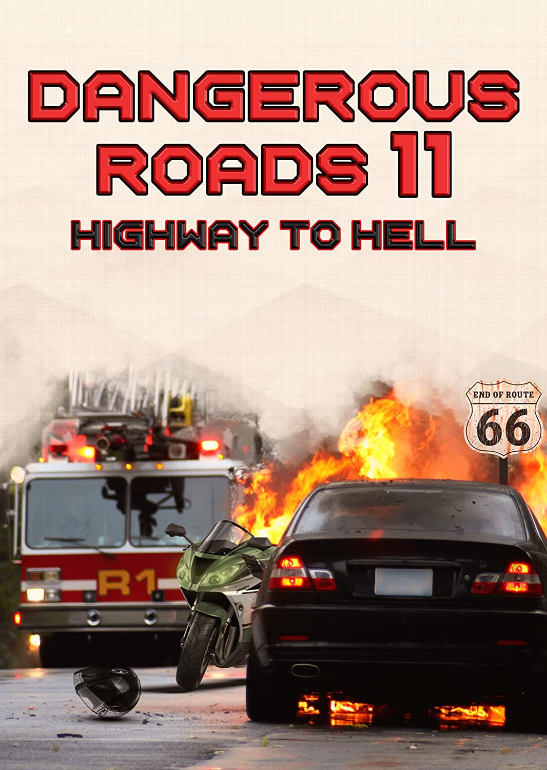 Dangerous Roads 11: Highway To Hell [DVD]