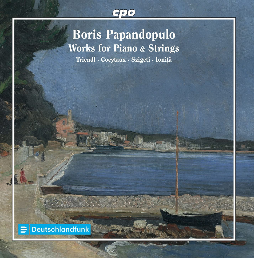 Oliver Triendl - Papandopulo: Chamber Works [Oliver Triendl; Amaury Coeytaux; Vanessa Szigeti; Andrei Ionita] [Cpo: 555106-2] [Audio CD]