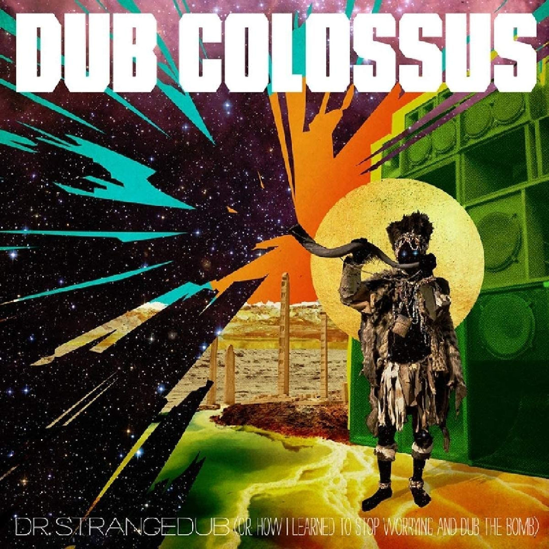 Dub Colossus - Dr Strangedub (Or How I Learned To Stop Worrying & Dub The Bomb) [Audio CD]
