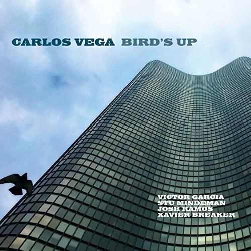 Carlos Vega - Bird's Up [Audio CD]