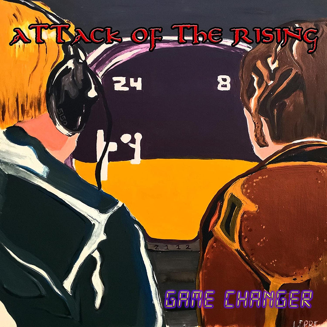 Attack of the Rising - Game Changer [Audio CD]