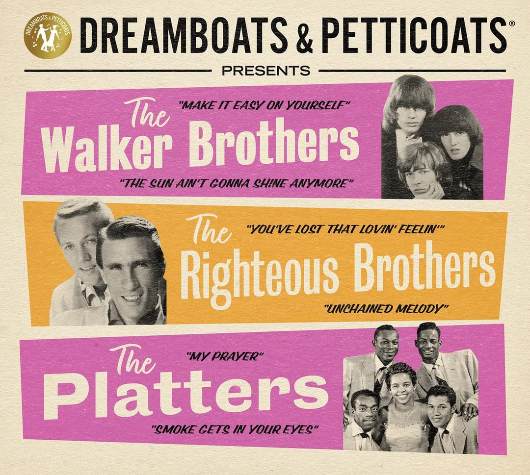 Dreamboats & Petticoats presents... The Walker Brothers, The Righteous Brothers [Audio  CD]