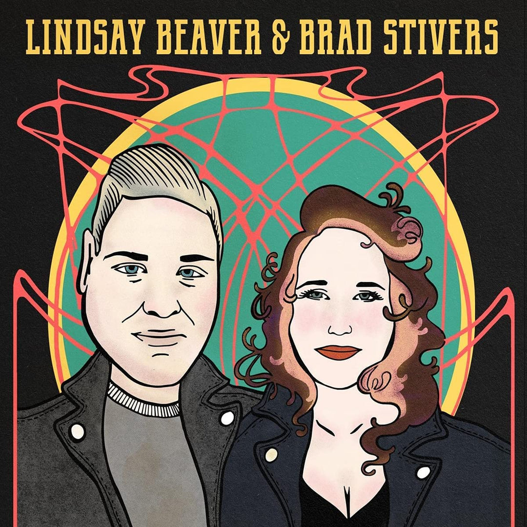 Lindsay Beaver & Brad Stivers - Lindsay Beaver & Brad Stivers [Audio CD]