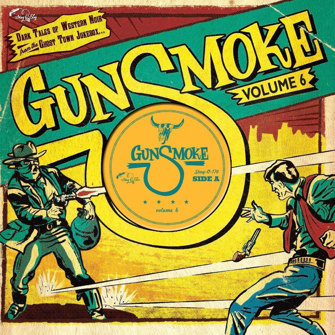 Gunsmoke Volume 6 (10") [10" VINYL] - [Vinyl]