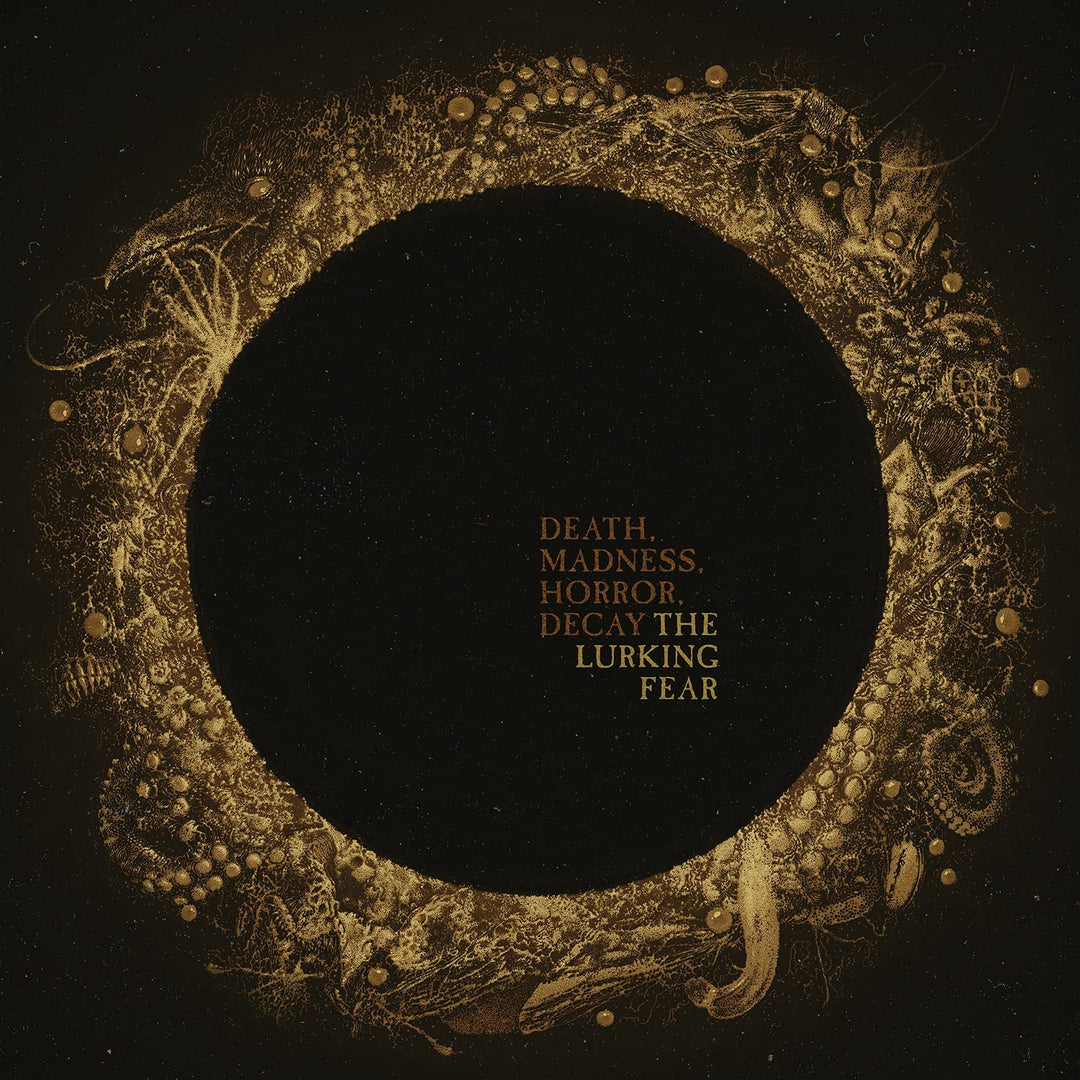 The Lurking Fear - Death, Madness, Horror, Decay [Audio CD]