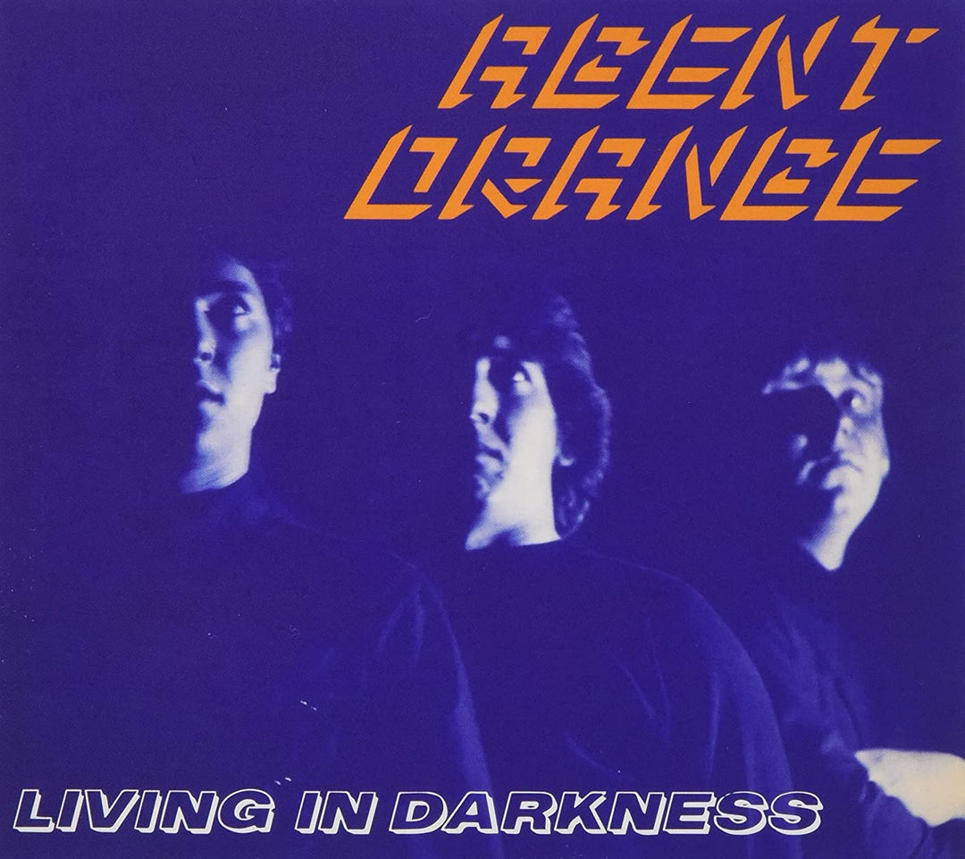 Agent Orange - Living In Darkness [Audio CD]