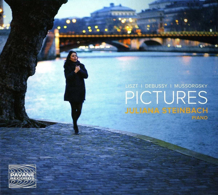 Juliana Steinbach - Pictures: Works by Debussy, Liszt & Mussorgsky [Audio CD]