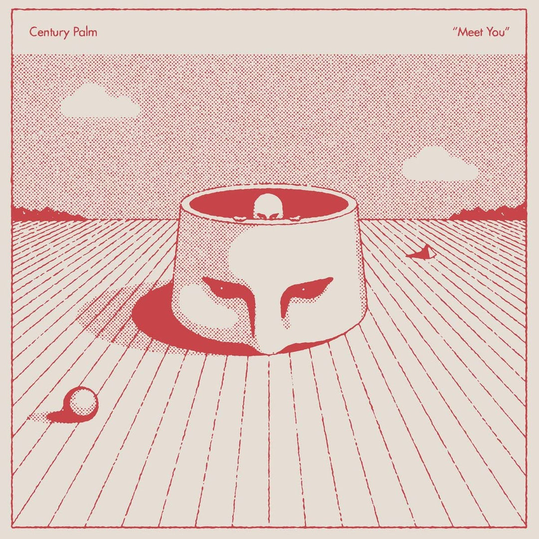 Century Palm - Meet You [Audio CD]
