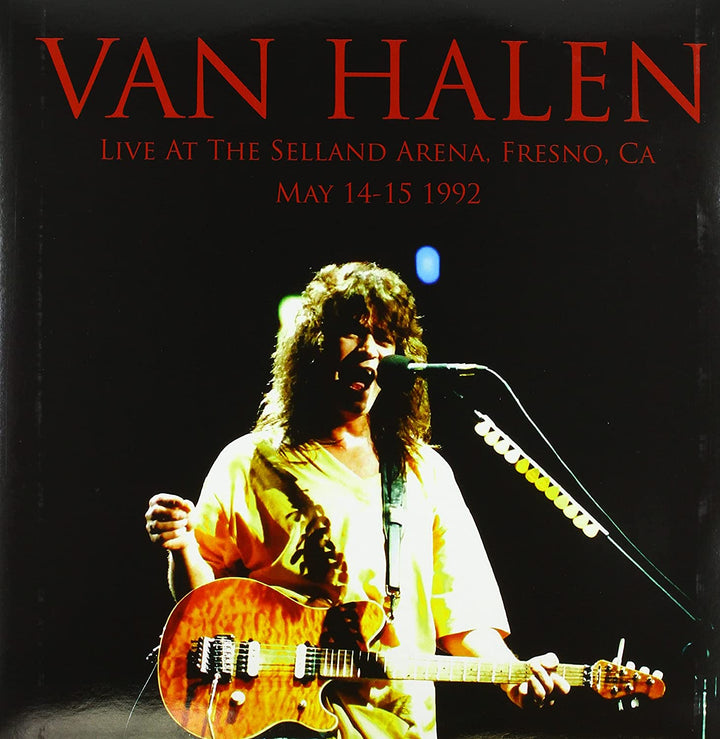 Van Halen - Live At The Selland Arena, Fresno Ca, May 14-15 1992 [Vinyl]