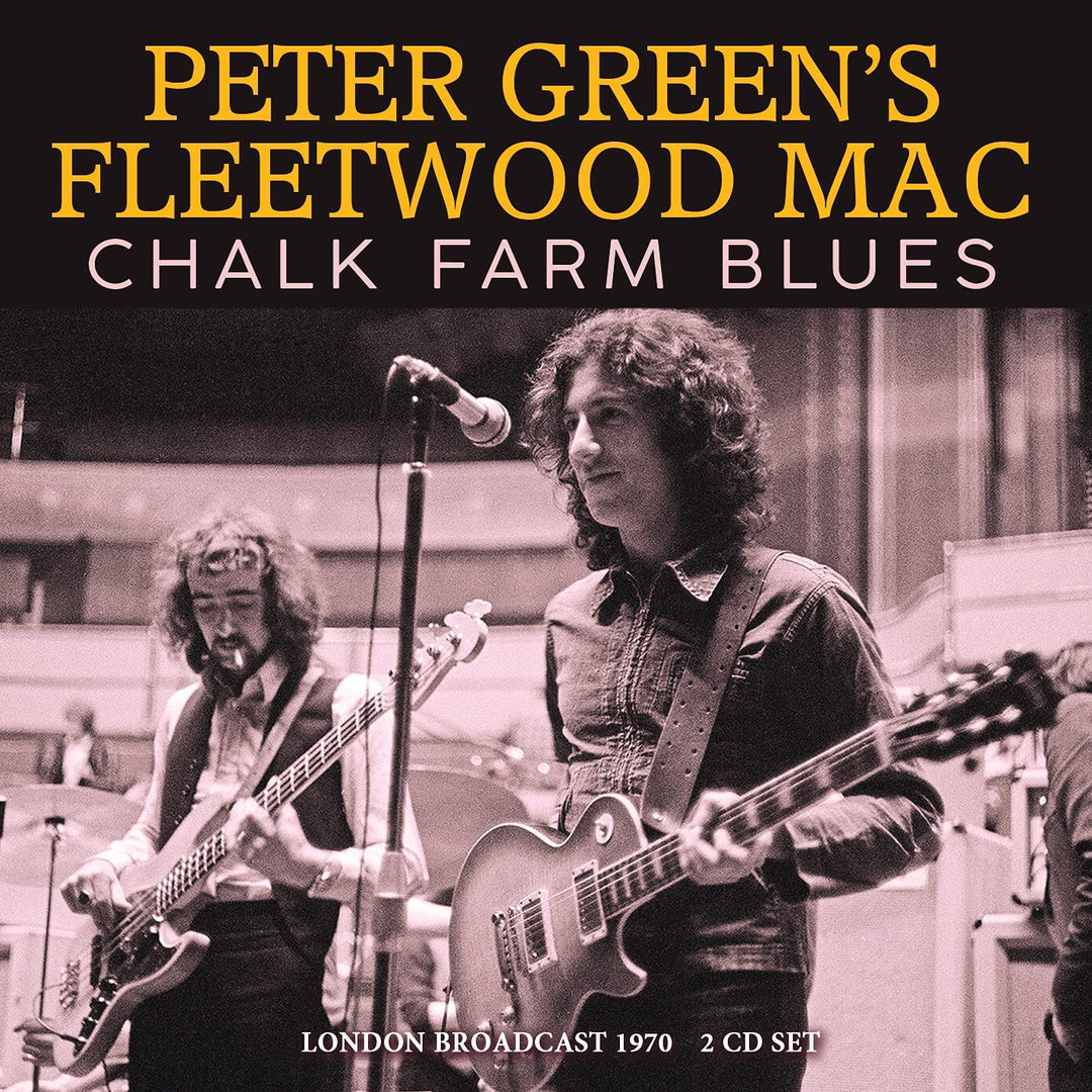 Peter Greens Fleetwood Mac  - Chalk Farm Blues [Audio CD]