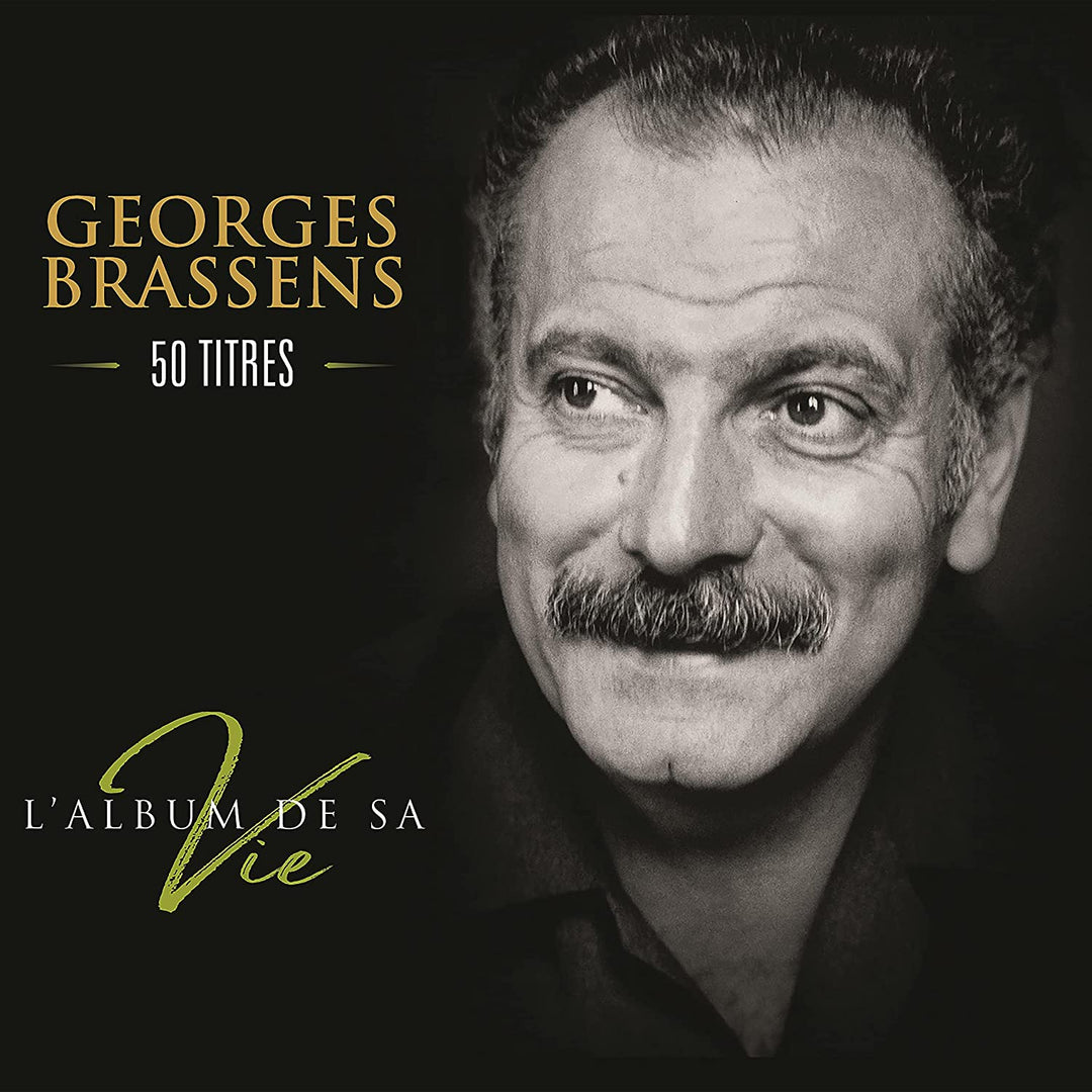 Georges Brassens - L'album de sa vie - 50 titres [Audio CD]