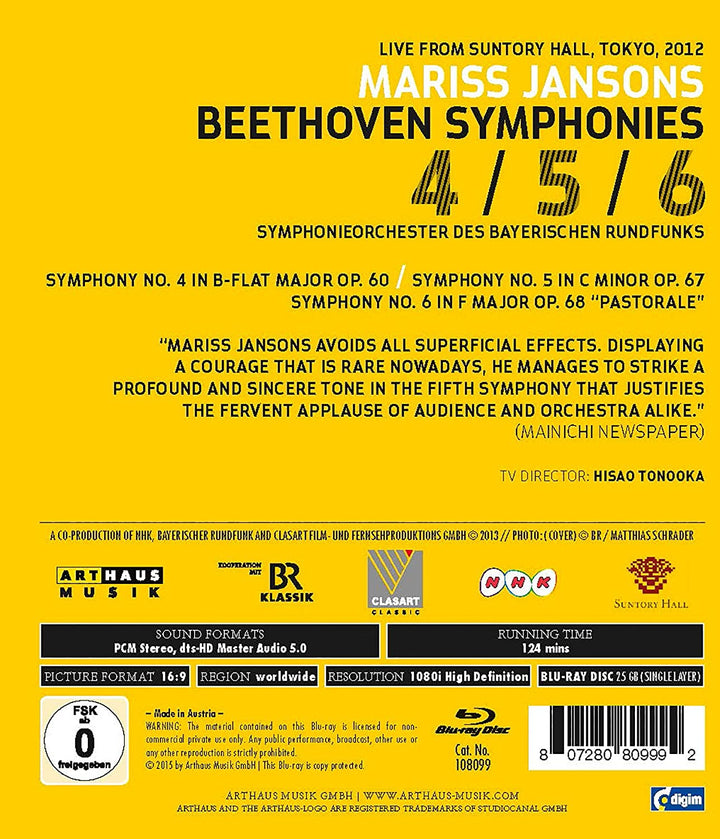 Beethoven:Symphonies 4,5 & 6 [Symphonieorchester des Bayerischen Rundfunks ,Mariss Jansons] [Arthaus [2016] [Blu-ray]