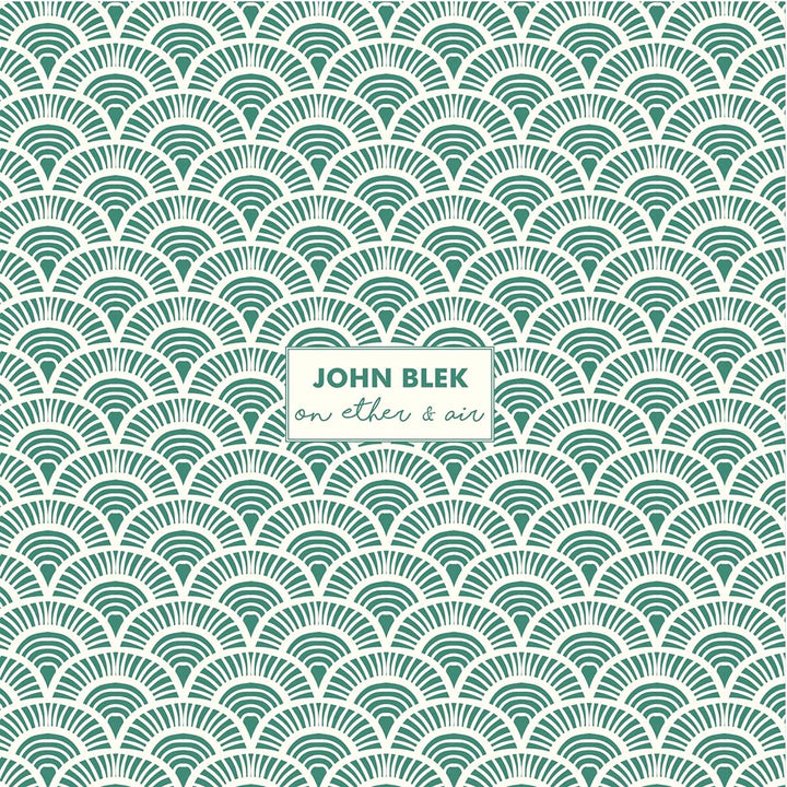 John Blek - On Ether & Air [Audio CD]