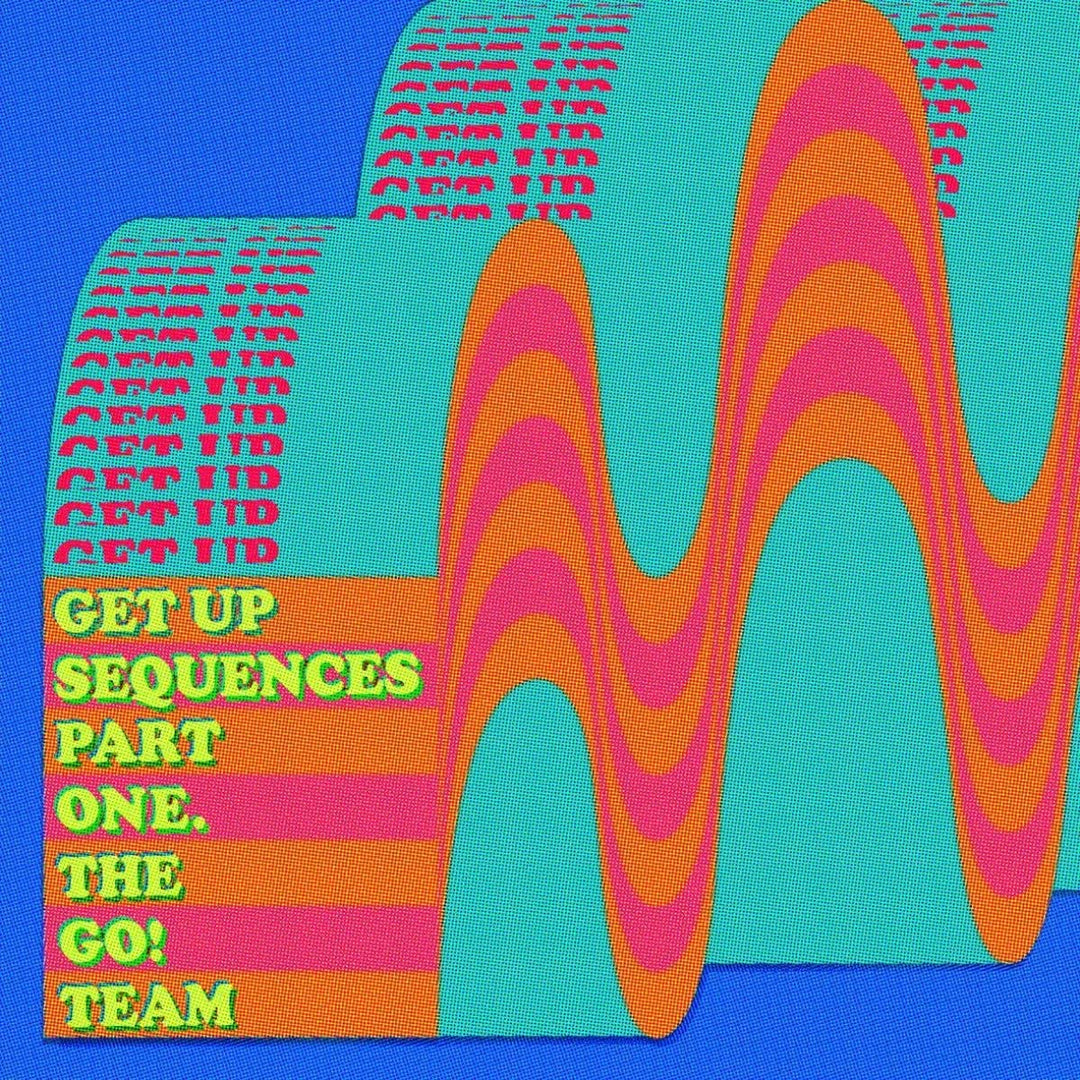 The Go! Team - Get Up Sequences Part One [Vinyl]