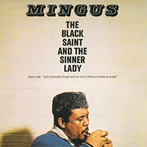 Charles Mingus - The Black Saint and the Sinner Lady (180 Gr.) [Vinyl]
