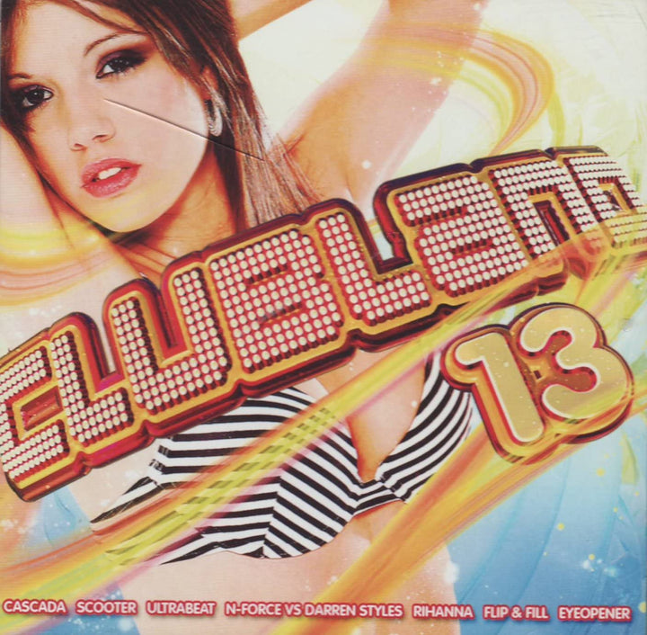 Clubland 13 [Audio CD]