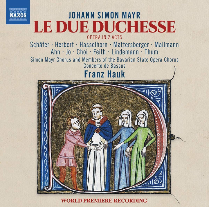 Mayr: Le Due Duchesse [Various] [Naxos: 8660422-23] [Audio CD]