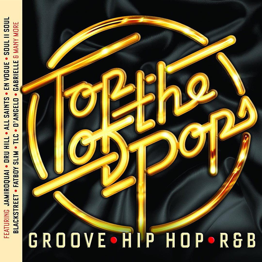 Top Of The Pops: Groove, Hip Hop & RnB [Audio CD]