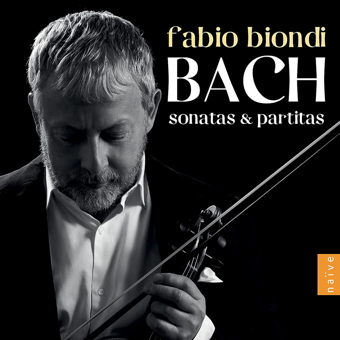 Biondi,Fabio  - Bach: Sonatas & Partitas [Audio CD]