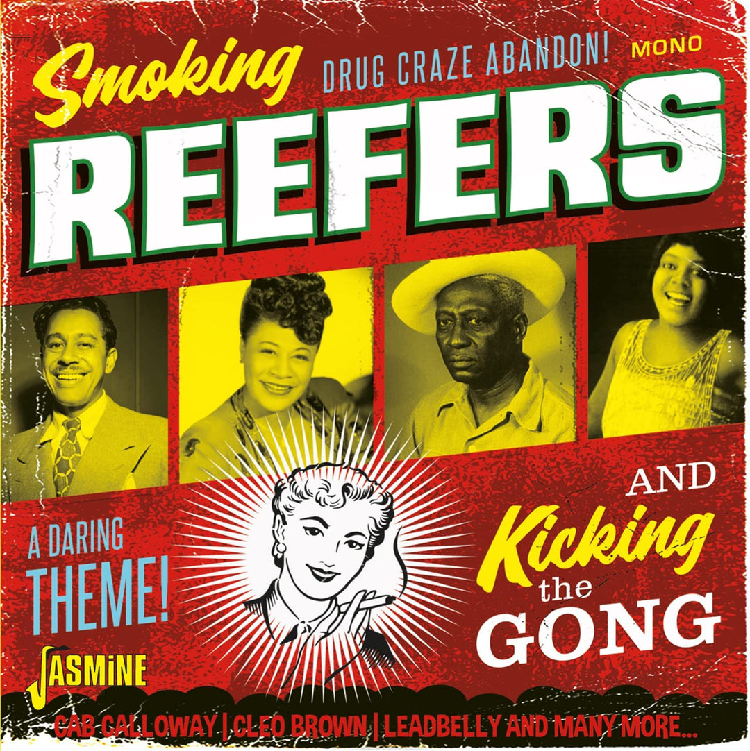 Smoking Reefers and Kicking the Gong [Audio CD]