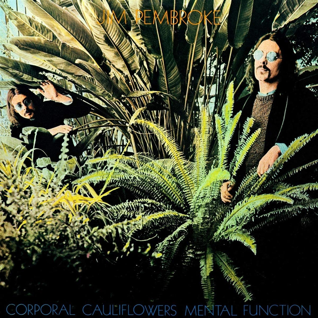 Jim Pembroke - Corporal Cauliflower's Mental Function [VInyl]