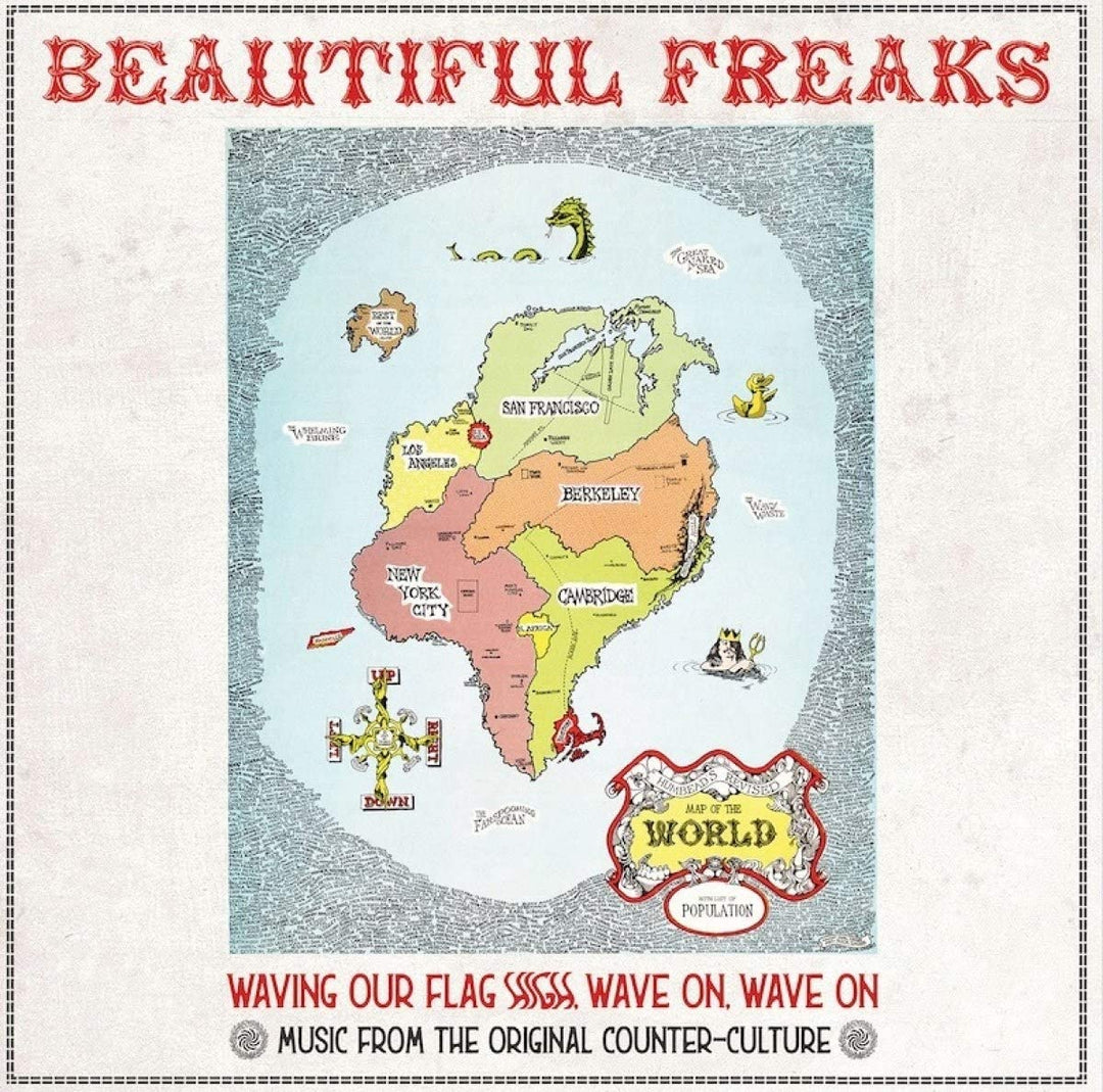 BEAUTIFUL FREAKS - WAVING OUR FLAG HIGH, WAVE ON, WAVE ON: MUSIC FROM THE ORIGINAL COUNTER CULTURE [Vinyl]