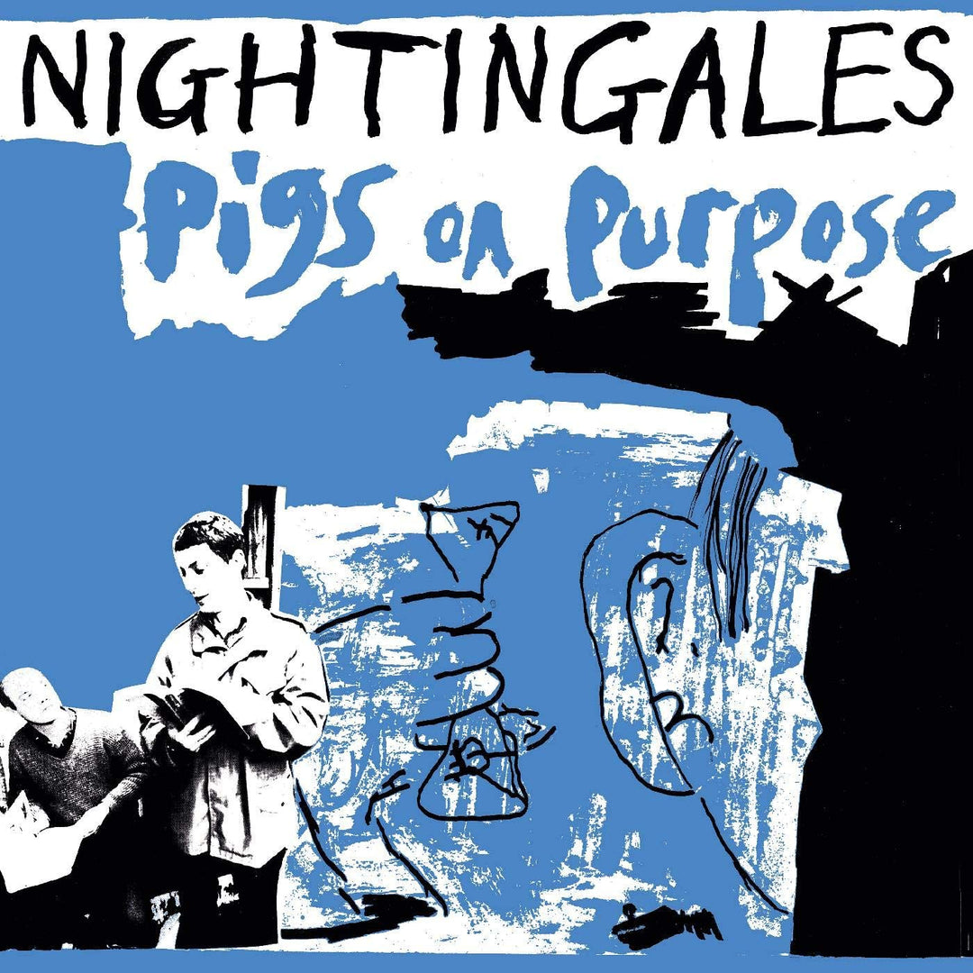 Nightingales - Pigs on Purpose [Vinyl]