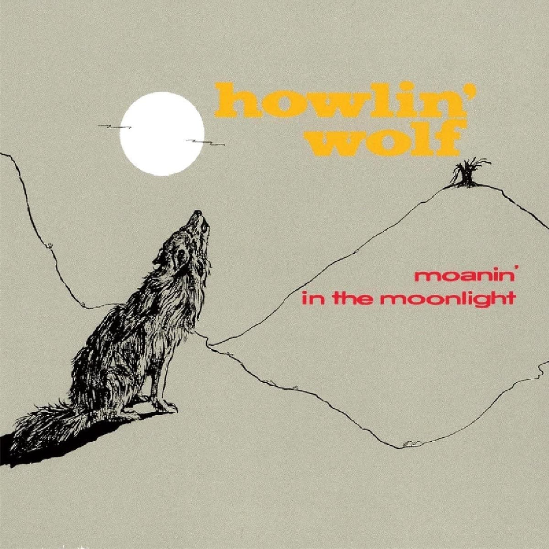 Moanin' In The Moonlight - Howlin' Wolf [Audio CD]