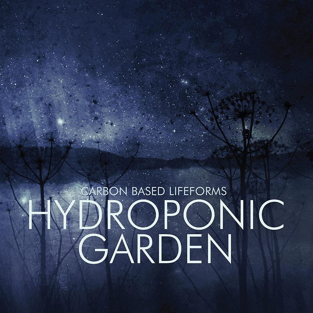 Hydroponic Garden - Carbon Based Lifeforms [VINYL]