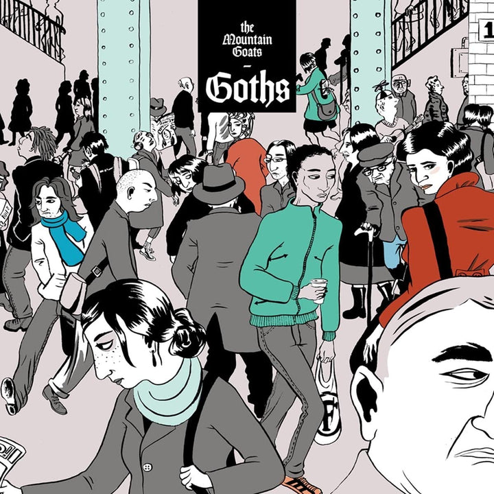 Goths - The Mountain Goats  [Audio CD]