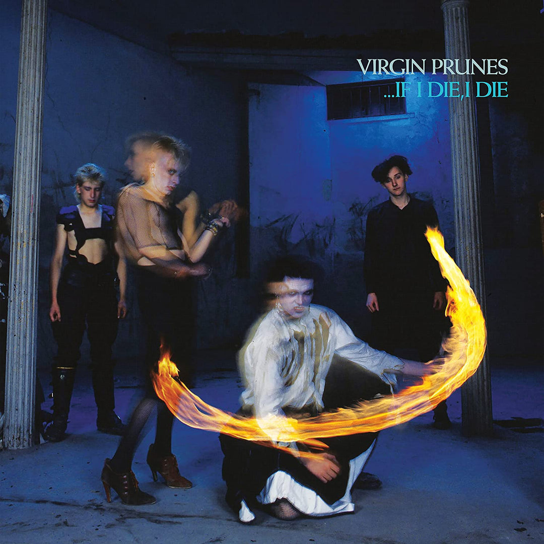 Virgin Prunes - ...If I Die, I Die [VINYL]