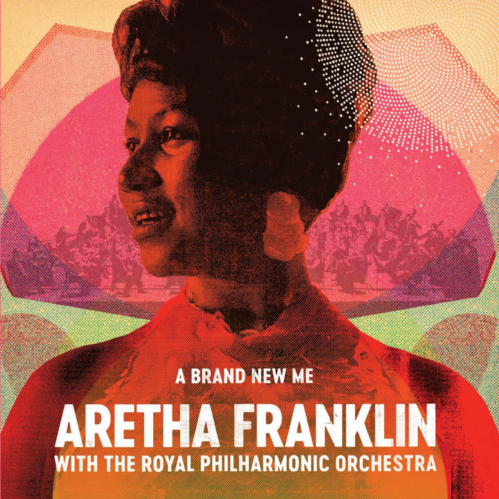 Aretha Franklin - A Brand New Me with The Royal Philharmonic Orchestra