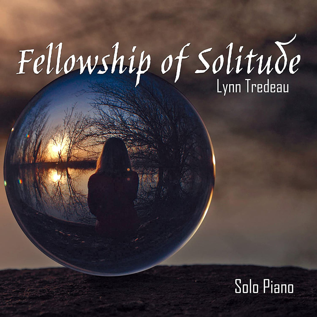 Lynn Tredeau - Fellowship Of Solitude [Audio CD]