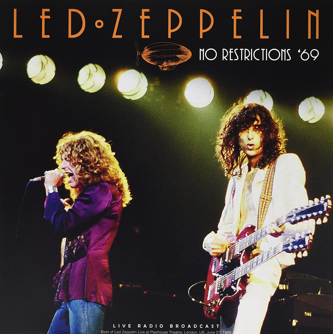 Led Zeppelin - No Restrictions 69 [VINYL]