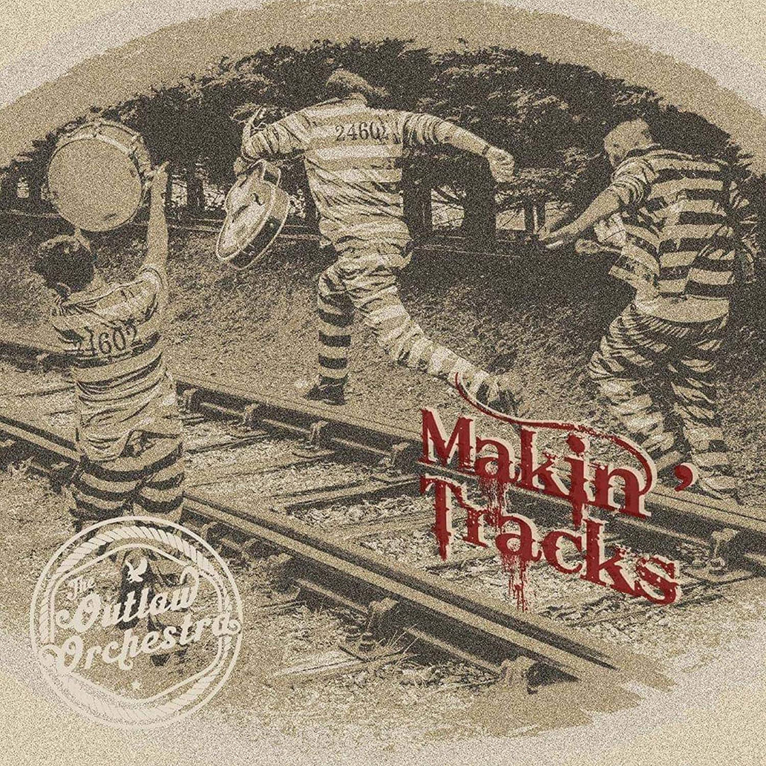 The Outlaw Orchestra - Makin' Tracks [Audio CD]