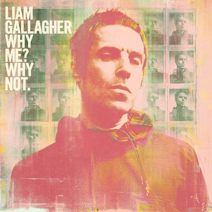 Why Me? Why Not. - Liam Gallagher [Audio CD]