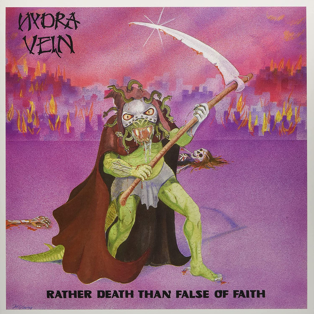 Hydra Vein - Rather Death Than False Of Faith [Vinyl]