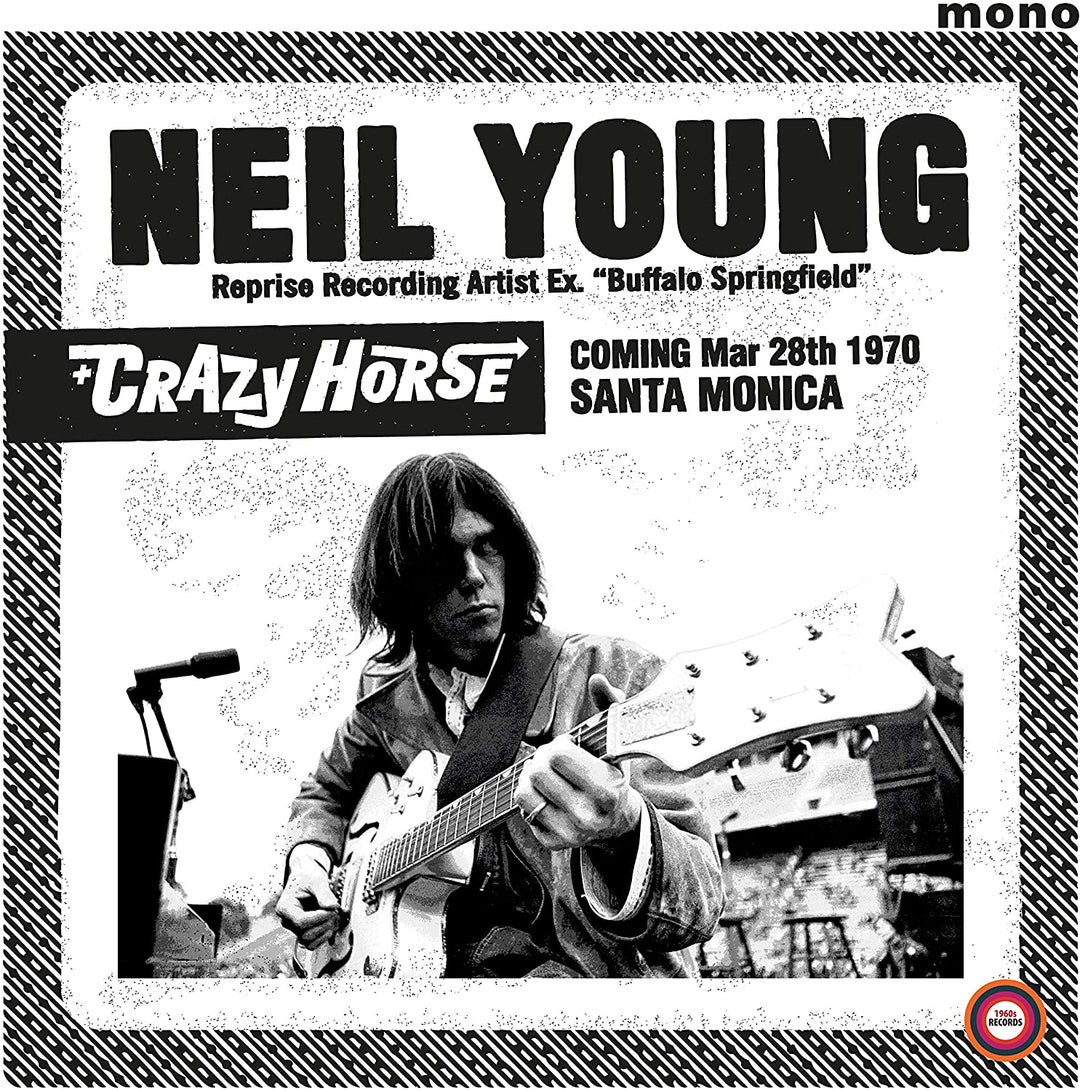 Neil Young and Crazy Horse - Santa Monica Civic 1970 [Vinyl]