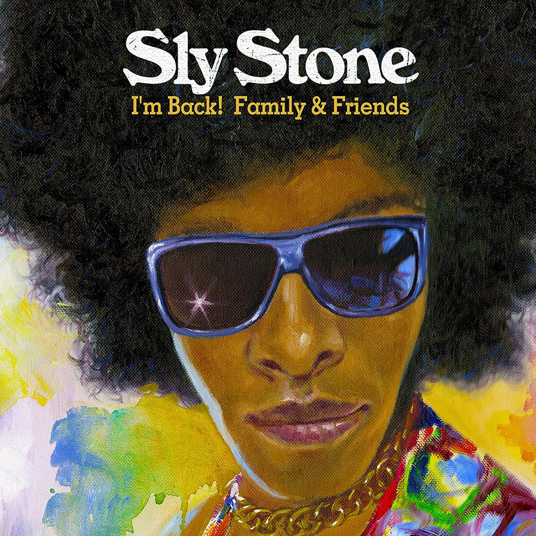 Sly Stone - I’m Back! Family & Friends [Audio CD]